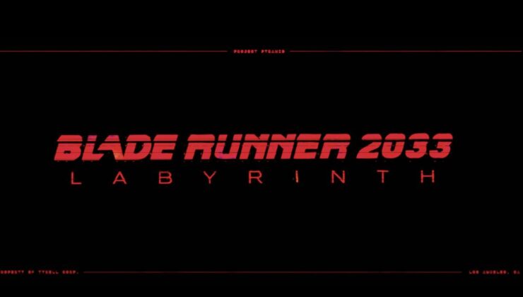 ‘Blade Runner 2033: Labyrinth’ iki film arasında geçen yeni bir oyun.