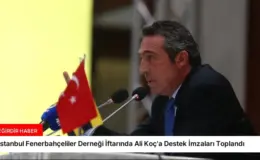 İstanbul Fenerbahçeliler Derneği İftarında Ali Koç’a Destek İmzaları Toplandı