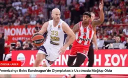 Fenerbahçe Beko Euroleague’de Olympiakos’a Uzatmada Mağlup Oldu