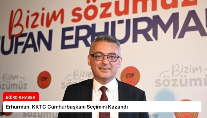 Erhürman, KKTC Cumhurbaşkanı Seçimini Kazandı