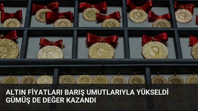 Altın Fiyatları Barış Umutlarıyla Yükseldi Gümüş De Değer Kazandı