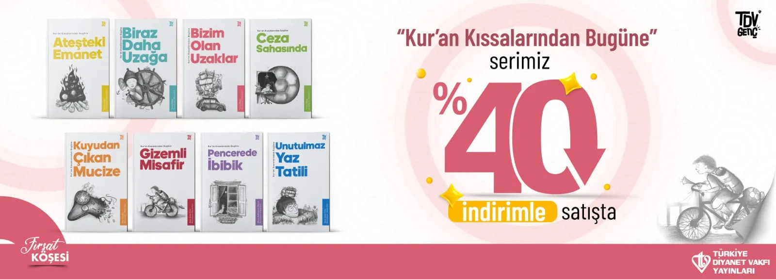 TDV Yayınları’nın Kuran Kıssalarından Bugüne Serisinde Büyük İndirim Başladı