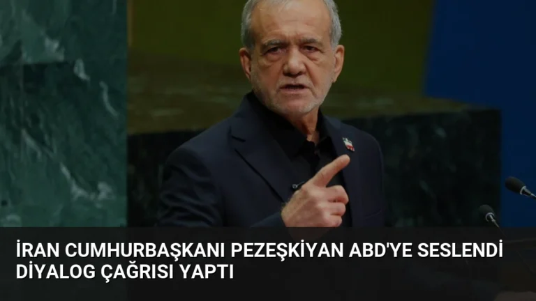 İran Cumhurbaşkanı Pezeşkiyan ABD’ye Seslendi Diyalog Çağrısı Yaptı